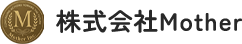 株式会社Mother